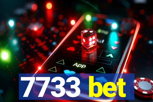 7733 bet